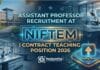 Assistant Professor Recruitment at NIFTEM | Chemistry Candidates Apply Now