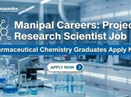 Manipal Careers:  Project Research Scientist Job | Pharmaceutical Chemistry Graduates Apply Now