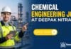 Chemical Engineering Job at Deepak Nitrate | Apply Now Deepak Nitrate Careers: Production Jobs in Roha | Chemical Engineers Apply Now
