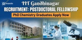 IIT Gandhinagar Recruitment: Postdoctoral Fellowship | PhD Chemistry Graduates Apply Now