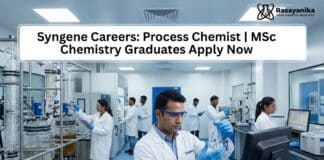 Freshers MSc Chemistry Jobs at Syngene | Apply Now Syngene Careers: Process Chemist | MSc Chemistry Graduates Apply Now