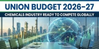 Union Budget 2026–27: A Game-Changer for Indian Chemical Industries India’s Chemical Industry Welcomes Union Budget 2026–27