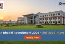 IISER Bhopal Recruitment 2026 – JRF Jobs | Govt Job Apply Now