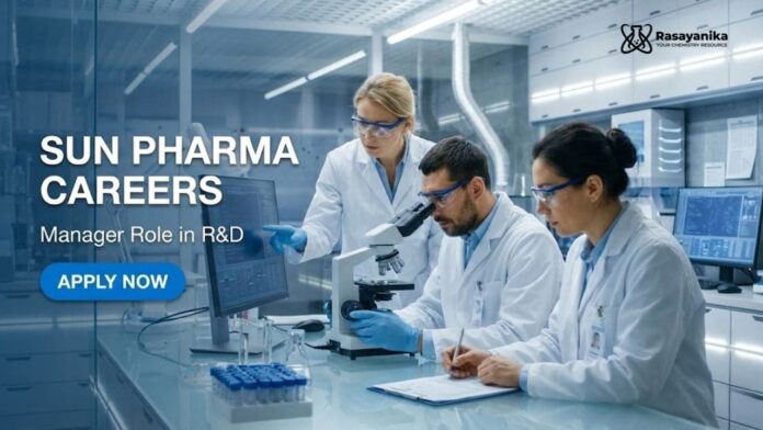 Sun Pharma Careers: Manager Role in R&D | Apply Now Sun Pharma Careers: Manager Role in R&D | Apply Now