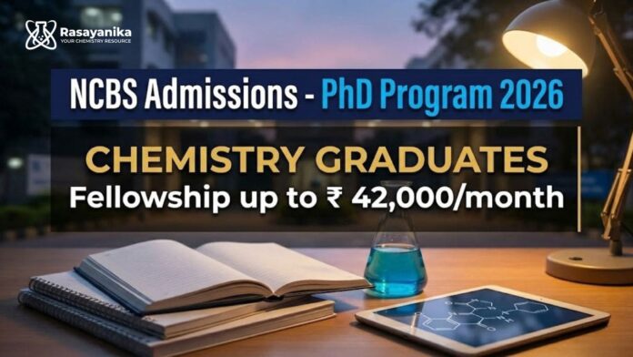 NCBS Recruitment: Chemistry PhD Program | Apply Now NCBS Recruitment: Chemistry PhD Program | Apply Now