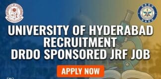 DRDO Sponsored JRF Govt Job 2026 at University of Hyderabad for MSc Chemistry – Apply Now University of Hyderabad Recruitment: DRDO Sponsored JRF Job