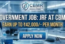 Government Job: Chem JRF at CBMR | Apply Now and Earn up to ₹42,000/- per month CBMR Recruitment 2026: JRF Job | Organic Chemistry Govt Job | Apply Now