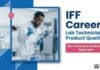 IFF is Hiring Lab Technician – Product Quality | Chemistry Apply Now IFF Careers: Lab Technician – Product Quality | BSc Chemistry Graduates Apply Now
