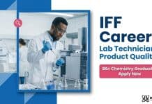 IFF is Hiring Lab Technician – Product Quality | Chemistry Apply Now IFF Careers: Lab Technician – Product Quality | BSc Chemistry Graduates Apply Now