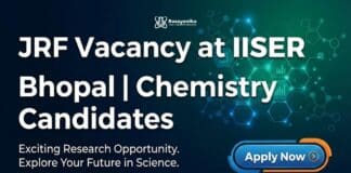 IISER Bhopal Jobs 2026: JRF Vacancy in Chemistry – Apply Before Feb 25! JRF Vacancy at IISER Bhopal | Chemistry Candidates Apply Now