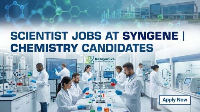 Scientist Jobs at Syngene | Chemistry Candidates | Apply Now Scientist Jobs at Syngene | Chemistry Candidates | Apply Now
