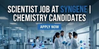 Entry-Level MSc Chem, Physical Chem Associate Scientist Roles at Syngene, Apply Online Scientist Job at Syngene | Chemistry Candidates | Apply Now