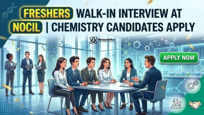 Freshers Walk-In Interview at NOCIL | Chemistry Candidates Apply Freshers Walk-In Interview at NOCIL | Chemistry Candidates Apply