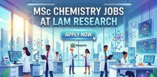 MSc Chemistry Jobs at Lam Research |  Candidates | Apply Now