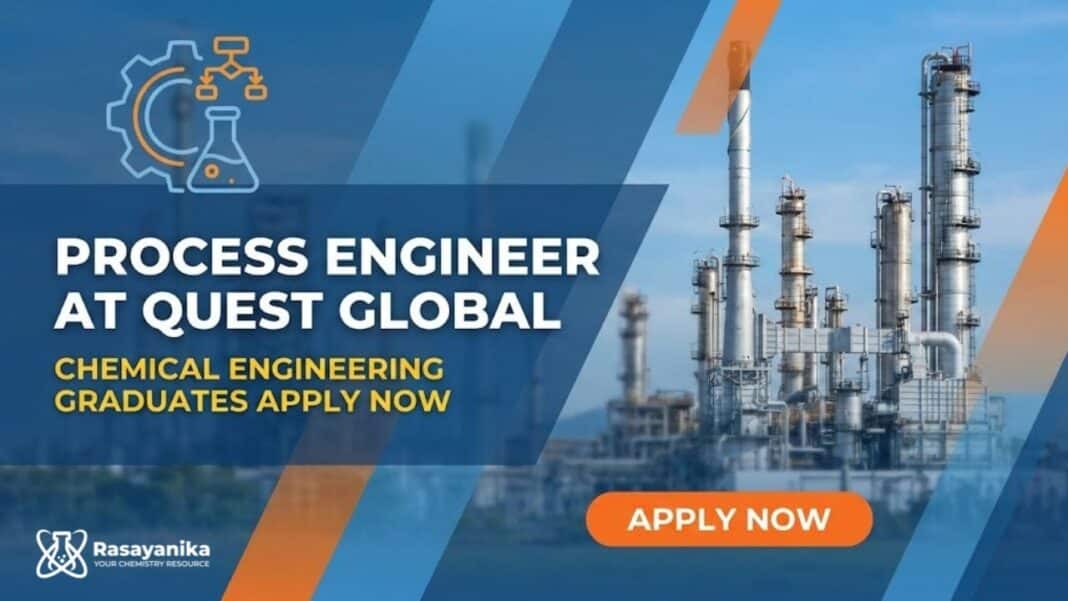 Quest Global Careers: Process Engineer | Apply Now