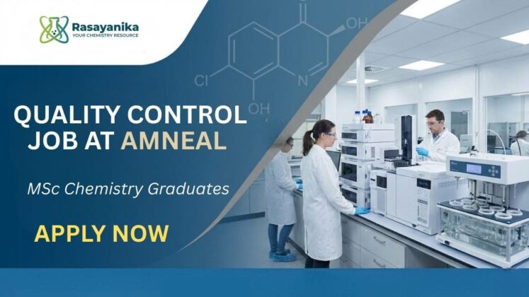 Quality Control Job at Amneal | Chemistry Graduates Apply Now