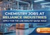 Reliance Industries Hiring Chemistry for Lab Analyst Role, Apply Online Chemistry Jobs at Reliance Industries | Apply for the Lab Analyst QA/QC Role
