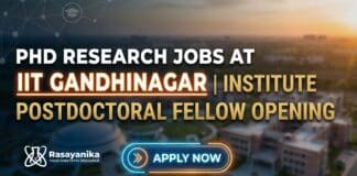 Institute Postdoctoral Fellow Opening at IIT Gandhinagar | PhD Research Role PhD Research Jobs at IIT Gandhinagar | Institute Postdoctoral Fellow Opening