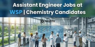 Assistant Engineer Jobs at WSP | Chemistry Candidates Apply