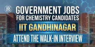 High-Paying Post-Doctoral Fellowship at IIT – Apply for Government Research Career Government Jobs at IIT Gandhinagar | Chemistry Candidates Apply