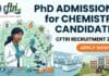 PhD Admissions for Chemistry Candidate | CFTRI Recruitment 2026 | Apply Now
