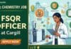 BSc Chemistry Job at Cargill | Food Safety, Quality, Regulatory Officer Job