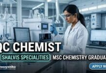 QC Chemist Job at Shalvis Specialities | MSc Chemistry Graduates Apply Now