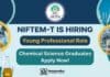 NIFTEM is Hiring Young Professional Role | Chemical Science Graduates Apply Now MSc Chemistry Job at NIFTEM-T | Apply Now for the Young Professional Role