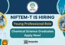 NIFTEM is Hiring Young Professional Role | Chemical Science Graduates Apply Now MSc Chemistry Job at NIFTEM-T | Apply Now for the Young Professional Role