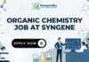 Syngene is Hiring Senior Principal Investigator | Organic Chemistry Graduates Apply Now Organic Chemistry Job at Syngene | Apply Now for Senior Principal Investigator