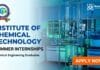 Chemical Engineering Summer Internship Institute of Chemical Technology Vacancy 
