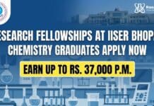 IISER Bhopal is Recruiting MSc Chemistry Graduates for Research Fellowship | Apply & earn up to Rs. 37,000 p.m. JRF Job at IISER Bhopal | MSc Chemistry Graduates Apply Now for Government Fellowship