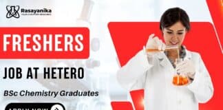 Hetero is hiring Freshers BSc Chemistry Graduates | Apply Now for Junior Chemist Role BSc Chemistry Freshers Job at Hetero | Apply Now for Junior Chemist Role