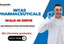 Intas Pharmaceuticals Walk-In Drive for BSc Chemistry Job | Production Officer Role 