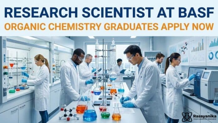 BASF Careers: Assistant Research Scientist | Organic Chemistry Graduates Apply Now BASF Careers: Assistant Research Scientist | Organic Chemistry Graduates Apply Now