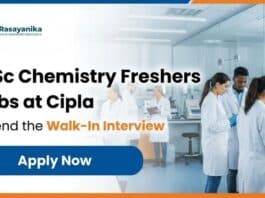MSc Chemistry Freshers Job at Cipla | Apply For QA & QC Roles