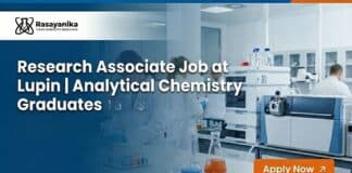 Research Associate Job at Lupin | Analytical Chemistry Graduates Apply Now