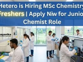 MSc Chemistry Freshers Job at Hetero | Junior Chemist Role