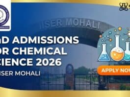 PhD Admissions in Chemical Science | IISER Mohali Vacancy 2026 | Apply Now