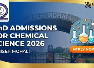 IISER Mohali PhD Admissions 2026 | Chemical Science Apply PhD Admissions in Chemical Science | IISER Mohali Vacancy 2026 | Apply Now