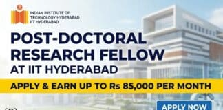 Post-Doctoral Research Fellow at IIT Hyderabad | Apply & earn up to Rs 85,000 per month IIT Hyderabad Vacancy | Chemical Research Fellowship | Apply Now