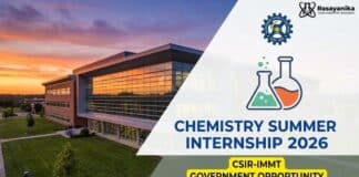 CSIR-IMMT Summer Internship Program for Chemistry Graduates | Apply Now CSIR-IMMT Chemistry Summer Internship 2026 – Government Opportunity