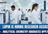 Research Associate Job at Lupin | Analytical Chemistry Graduates Apply Now