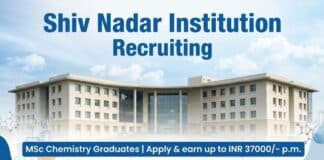 Shiv Nadar Institution Recruiting MSc Chemistry Graduates | Apply& earn up to INR 37000/- p.m. MSc Chemistry Job at Shiv Nadar Institution | Apply Now for Project Associate Role