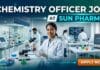 Chemistry Officer Job at Sun Pharma | Candidates Apply Now