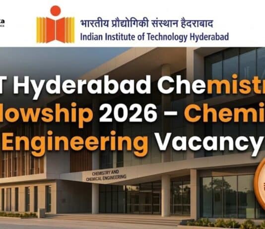 Chemistry Fellowship at IIT Hyderabad | Candidates Apply Now 