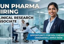 Sun Pharma Hiring Clinical Research Associate | MSc Chemistry Graduates Apply Now MSc Chemistry Job at Sun Pharma | Apply Now for Clinical Research Associate Job