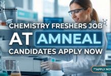Amneal Careers: Freshers Hiring for Manufacturing, Quality & Production Roles Chemistry Freshers Job at Amneal | Candidates Apply Now