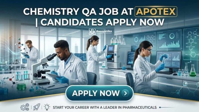 Chemistry QA Job at Apotex | Candidates Apply Now Chemistry QA Job at Apotex | Candidates Apply Now