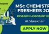 MSc Chemistry Freshers Job at Sheekharr | Research Assistant Role